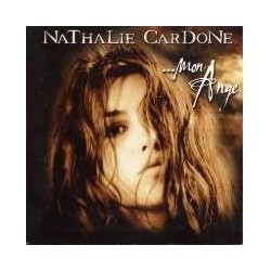 Nathalie Cardone ‎– ... Mon Ange - CD Single 2 Tracks