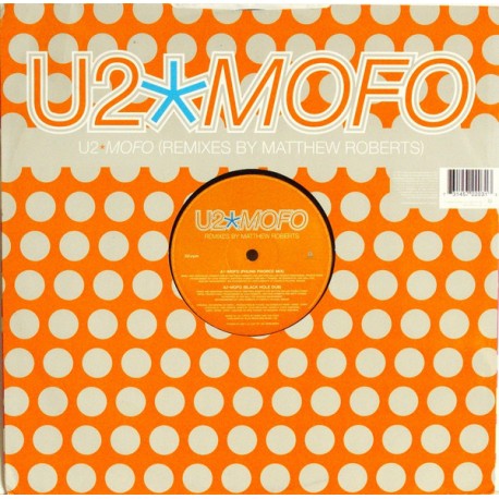 U2 ‎– MOFO - Remixes By Matthew Roberts, Roni Size & Romin - Maxi Vinyl 12 inches