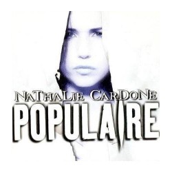 Nathalie Cardone ‎– Populaire - CD Single 2 Tracks