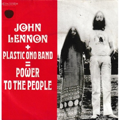 John Lennon (The Beatles) - Plastic Ono Band - Power To The People - SP 45 RPM Vinyl 7 inches