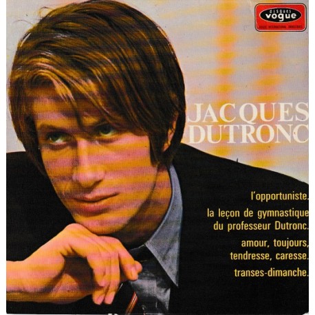 Jacques Dutronc ‎– L'Opportuniste - EP Vinyl 45 RPM - 7 inches