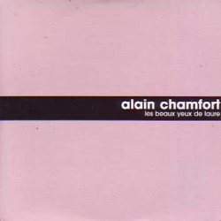 Alain Chamfort - Les Beaux Yeux De Laure - CD Single Promo 1 Track