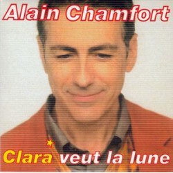 Alain Chamfort ‎– Clara Veut La Lune - CD Single 2 Tracks