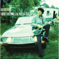 Robert Charlebois - Viens Chez Moi J'Ai Pas La Télé - CD Single Promo 1 Track