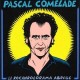 Pascal Comelade - Rocanrolorama Abrégé - Double LP Vinyl + CD Album - Limited Edition