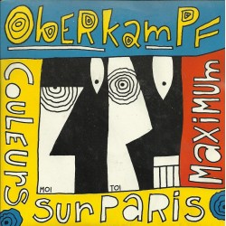 Oberkampf ‎– Couleurs Sur Paris - Vinyl 7 inches 45 RPM