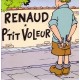 Renaud ‎– P'Tit Voleur - 7 inches vinyl 45 RPM