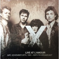 X - Live At L'Amour - NYC, November 26th, 1983 - KBFH FM Broadcast - Double LP Vinyl Album