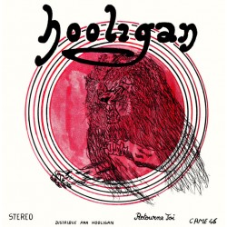 Hooligan ‎– Hooligan - Vinyl 7 inches 45rpm