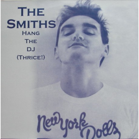 The Smiths ‎– Hang The DJ - Thrice! - LP Vinyl Album - Coloured White