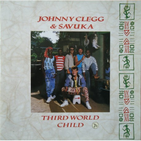  Johnny Clegg & Savuka ‎– Third World Child - LP Vinyl Album Gatefold