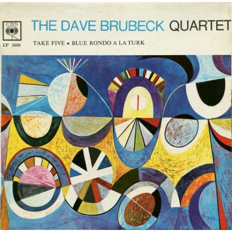  Dave Brubeck Quartet ‎– Take Five - Blue Rondo A La Turk - 7 inches Vinyl