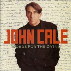 John Cale ‎– Words For The Dying - CD Album