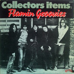 The Flamin' Groovies ‎– Collectors Items - Double LP Vinyl Album