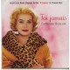 Catherine Deneuve - Toi Jamais - CD Single - Musique du Film 8 Femmes
