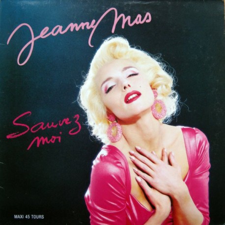  Jeanne Mas ‎– Sauvez-Moi - Maxi Vinyl 12 inches