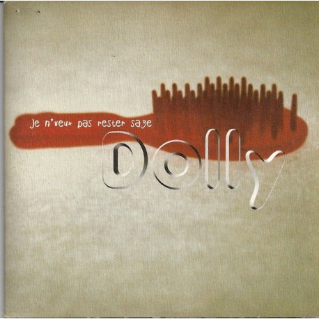 Dolly – Je N'Veux Pas Rester Sage - CD Single