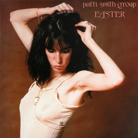 Patti Smith Group ‎– Easter - LP Vinyl Album