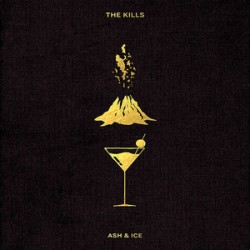 The Kills ‎– Ash & Ice - Double LP Vinyl Album