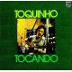 Toquinho ‎– Tocando - LP Vinyl Album