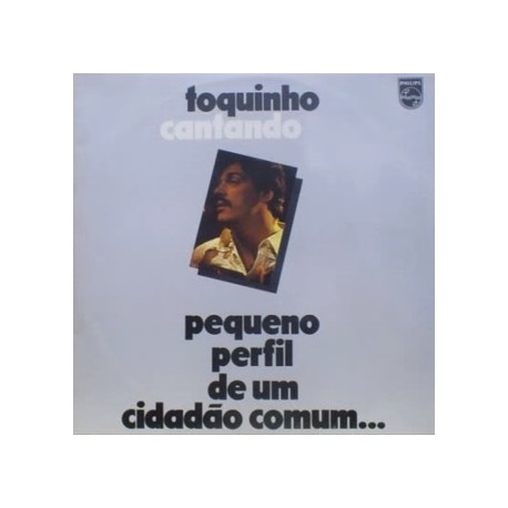 Toquinho - Toquinho Cantando - Pequeno Perfil - LP Vinyl Album