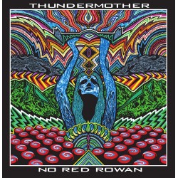 Thundermother ‎– No Red Rowan - Double LP Vinyl Album
