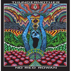 Thundermother ‎– No Red Rowan - Double LP Vinyl Album