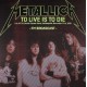 Metallica ‎– To Live Is To Die: Live at the Market Square Arena, Indianapolis, November 24th, 1988 - Double LP Vinyl Album