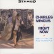 Charles Mingus ‎– Right Now: Live At The Jazz Workshop - LP Vinyl Album