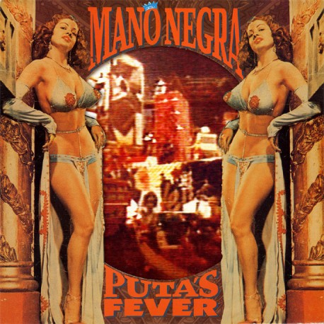 Mano Negra ‎– Puta's Fever - LP Vinyl Album + CD - Anniversary Edition