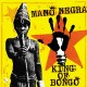 Mano Negra ‎– King Of Bongo - LP Vinyl Album + CD - 30th Anniversary