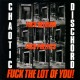 Chaotic Dischord ‎– Fuck Religion, Fuck Politics, Fuck The Lot Of You! - LP Vinyl Album