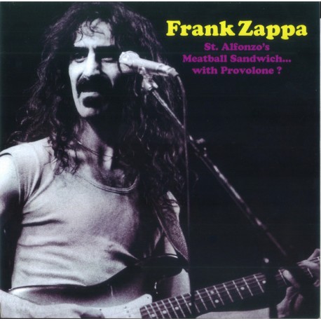 Frank Zappa ‎– St. Alfonzo's Meatball Sandwich... With Provolone? - LP Vinyl Album Coloured