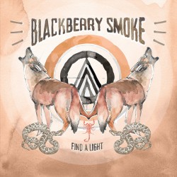 Blackberry Smoke ‎– Find A Light - Double LP Vinyl Album