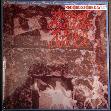 Nikki Sudden, Johnny Fean, Simon Carmody ‎– The Last Bandits In The World - Double LP Vinyl Album RSD