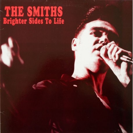 The Smiths ‎– Brighter Sides To Life - LP Vinyl Album