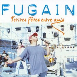 Michel Fugain - Petites Fêtes Entre Amis - Double CD Album