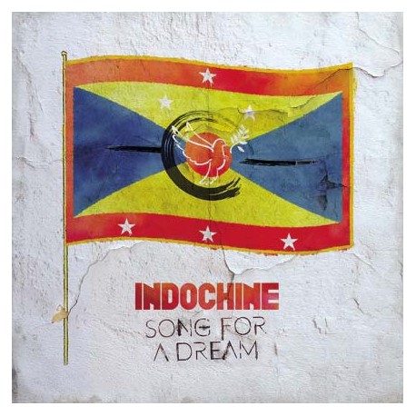 Indochine - Song for a Dream - Maxi Vinyl 12 inches + Drapeau exclusif