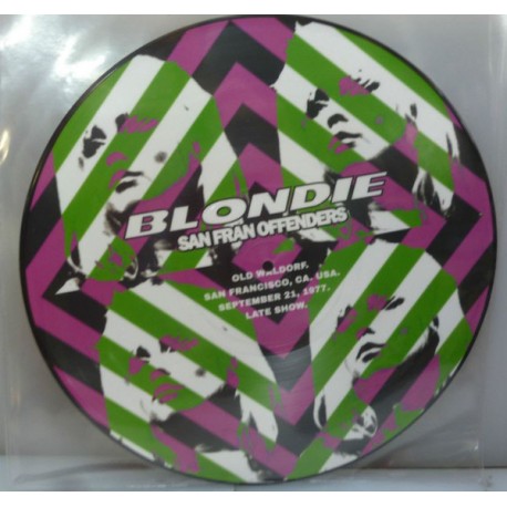 Blondie ‎– San Fran Offenders - LP Vinyl Album Picture Disc