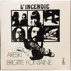 Areski & Brigitte Fontaine ‎– L'Incendie - LP Vinyl Album Limited Edition