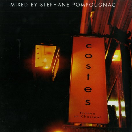 Stephane Pompougnac ‎– Hotel Costes - France Et Choiseul - Double LP Vinyl Album Compilation