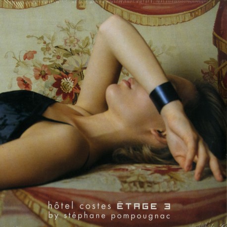 Stephane Pompougnac ‎– Hotel Costes 3 - Etage 3 - Double LP Vinyl Album Compilation