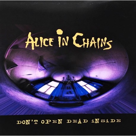 Alice In Chains ‎– Don't Open Dead Inside - LP Vinyl Album