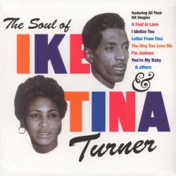 Ike & Tina Turner ‎– The Soul Of Ike & Tina Turner - LP Vinyl Album 