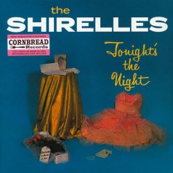 The Shirelles ‎– Tonight's The Night - LP Vinyl Album + MP3 Code