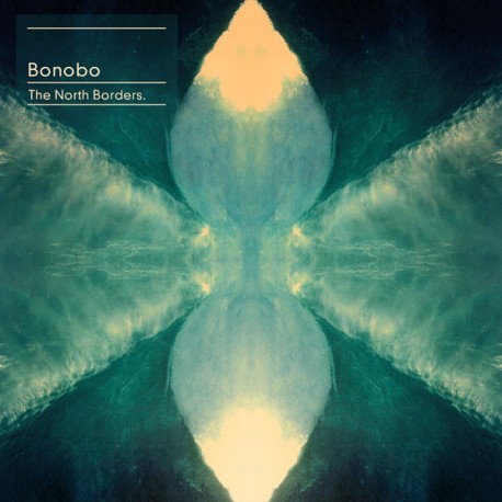 Bonobo ‎– The North Borders - Double LP Vinyl Album + MP3