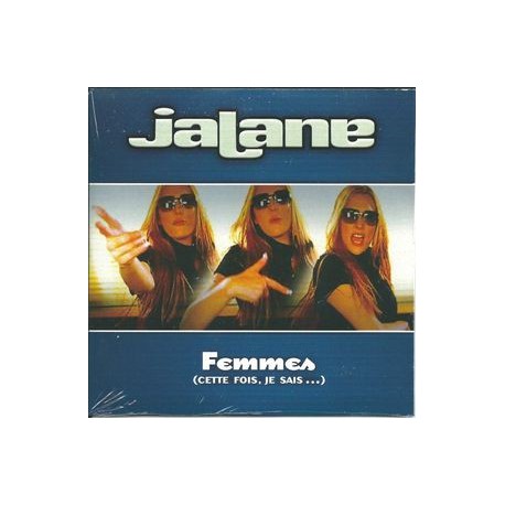 Jalane ‎– Femmes (Cette Fois, Je Sais...) - CD Single