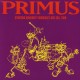 Primus ‎– Stanford University Broadcast May 3rd, 1989 - LP Vinyl Album