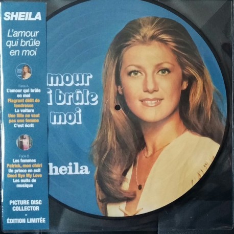 Sheila – L'Amour Qui Brûle En Moi - LP Vinyl Album Picture Disc Collector