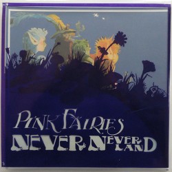 Pink Fairies ‎– Never Neverland - LP Vinyl Album Limited Edition